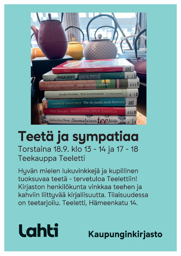 Teetä ja sympatiaa to 18.9. klo 13.00-14.00 ja 17.00-18.00